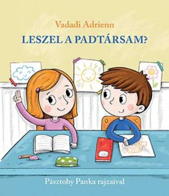 Legnépszerűbb Leszel a padtársam?