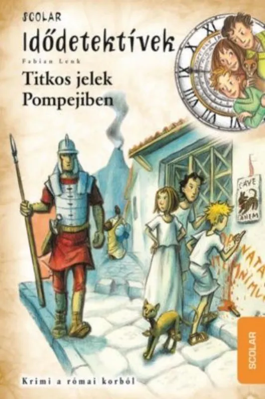 Szuper ajánlat Titkos jelek Pompejiben - Idődetektívek 22.