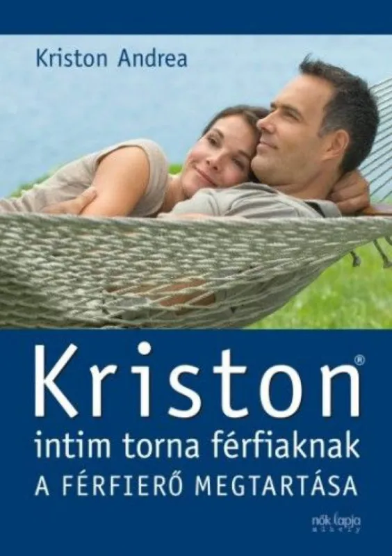 Korlátozott ajánlat Kriston intim torna férfiaknak - 2. kiadás