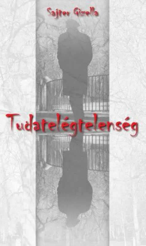 Tudatelégtelenség Népszerű