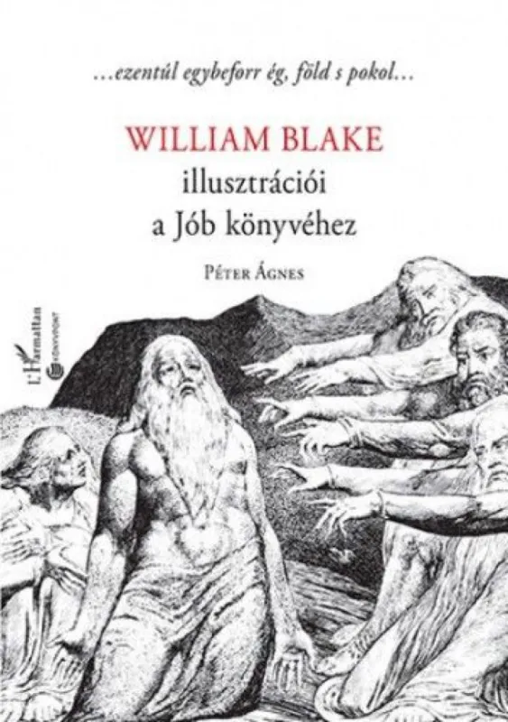 William Blake illusztrációi a Jób könyvéhez Rendeld meg most