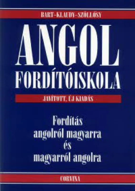Angol fordítóiskola - Fordítás angolról magyarra és magyarról angolra Akciós ár