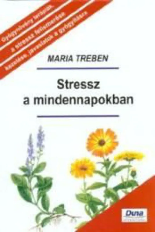 Olcsóbb Stressz a mindennapokban