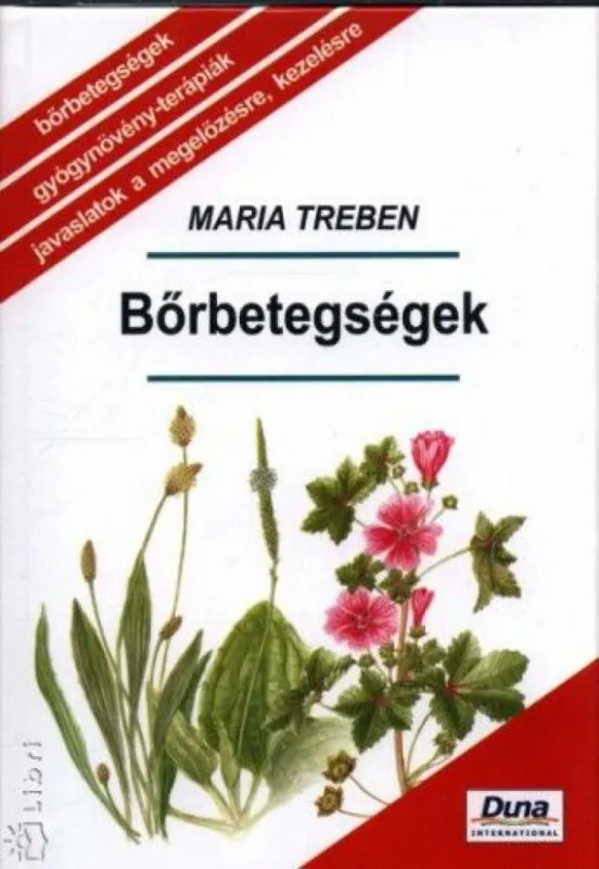Szuper akció Bőrbetegségek - Megelőzés - felismerés - gyógyítás