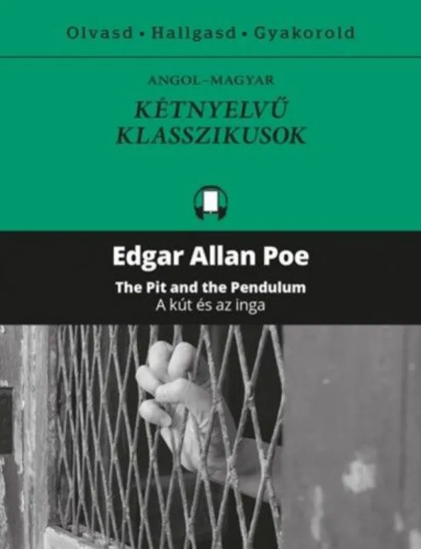 Gyors kiszállítás A kút és az inga - The Pit and the Pendulum