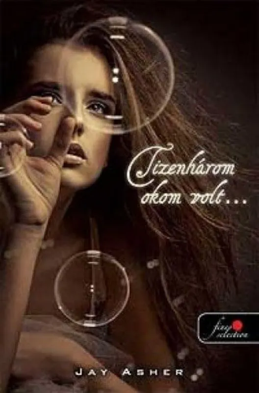Tizenhárom okom volt ... Expressz kézbesítés