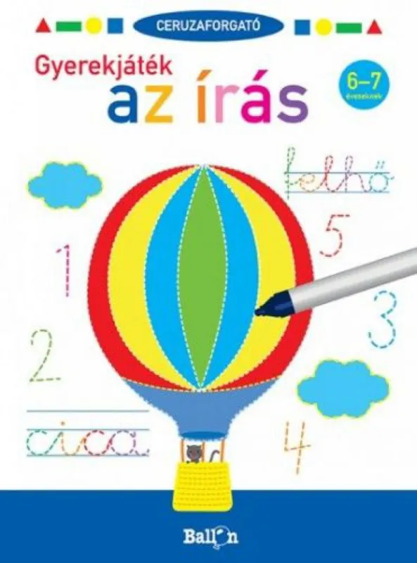 Ceruzaforgató - Gyerekjáték az írás 6-7 Alacsony ár