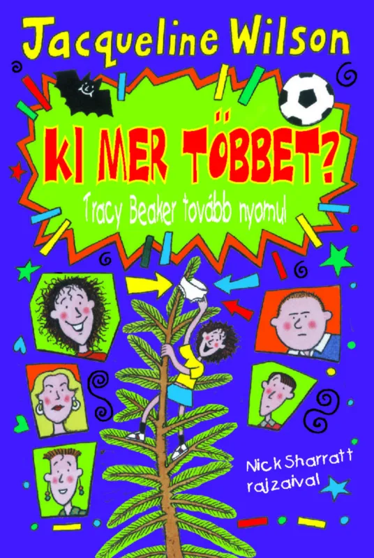 Ki mer többet? - Tracy Beaker tovább nyomul Szezonális akció