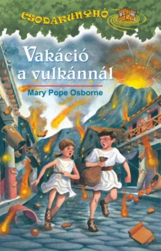 Vakáció a vulkánnál - Csodakunyhó 13. Szezonális akció