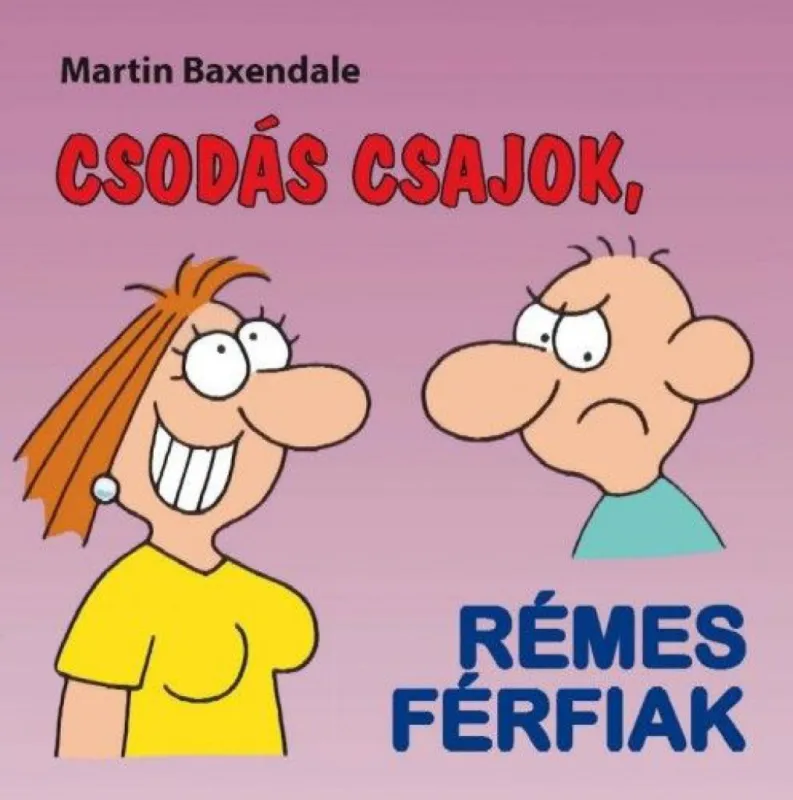 Csodás csajok, rémes férfiak Gyors szállítás