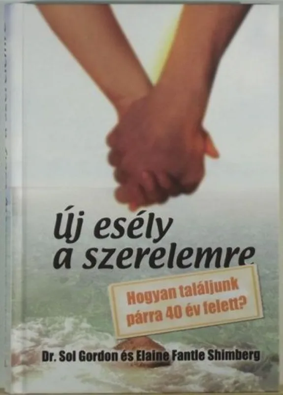 Utolsó esély Új ?esély a szerelemre