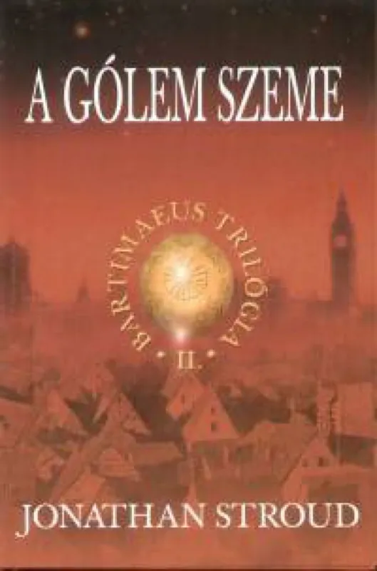 A gólem szeme - Bartimaeus 2. Szuper ajánlat