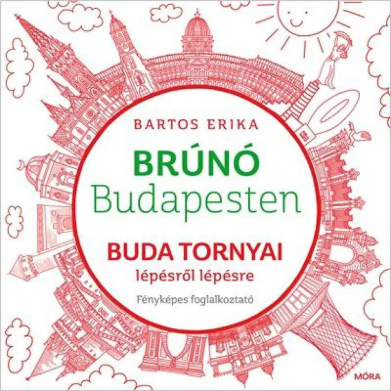 Szuper ajánlat Buda tornyai lépésről lépésre - Brúnó Budapesten 1. - Fényképes foglalkoztató