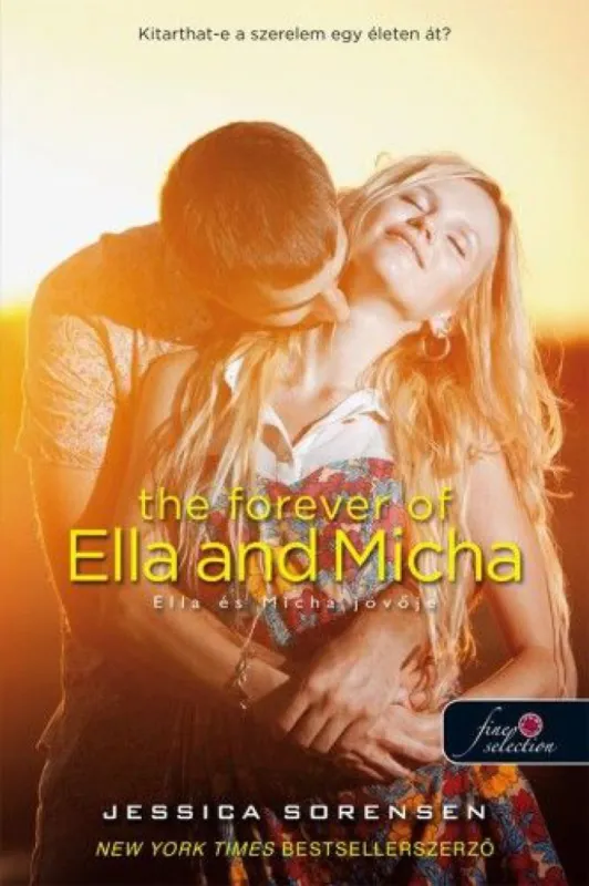 The Forever of Ella and Micha – Ella és Micha jövője - A titok 2. Utolsó esély