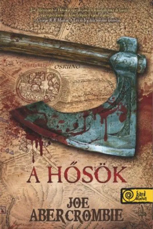A Hősök - Az Első Törvény világa 2. Azonnali szállítás
