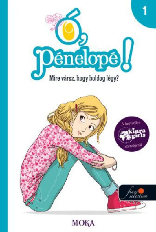Szezonális akció Ó, Pénelopé! - Mire vársz, hogy boldog légy?