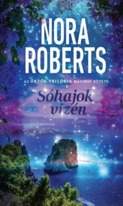 Sóhajok vizén - Őrzők 2. Kedvezményes ár