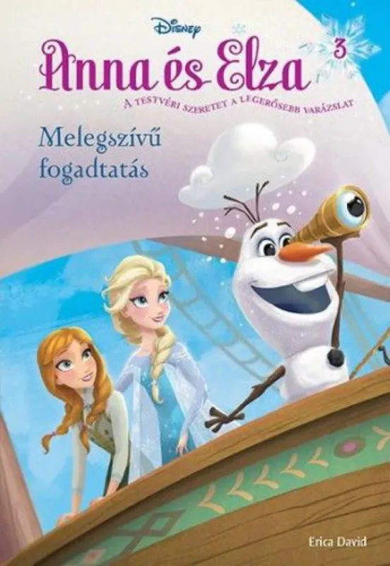 Expressz kézbesítés Anna és Elza 3. - Melegszívű fogadtatás