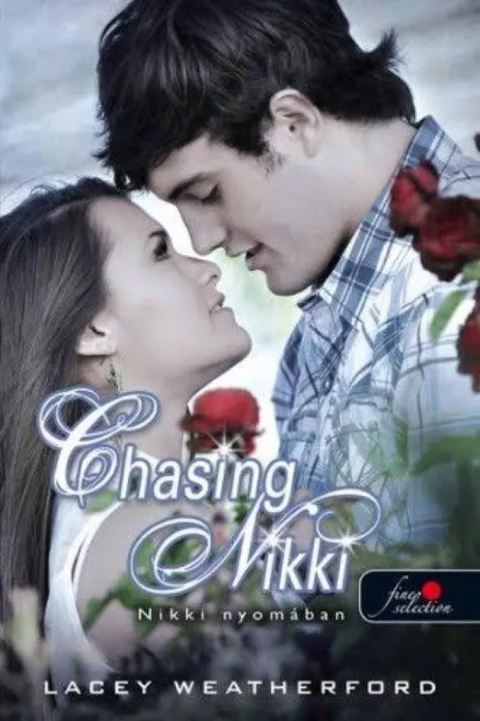 Vedd meg online Chasing Nikki - Nikki nyomában (Nikki nyomában 1.)