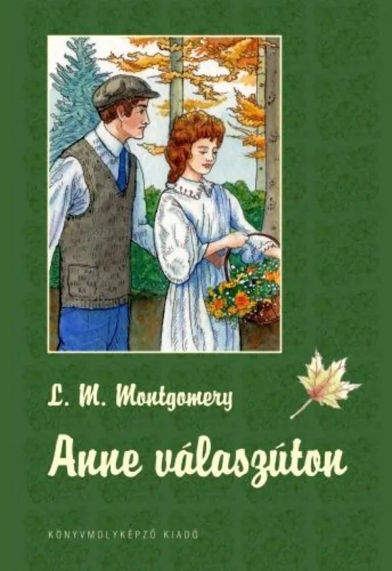 Különleges ajánlat Anne válaszúton - Anne 3.