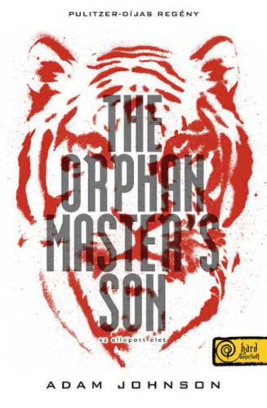 The Orphan Master s Son - Az ellopott élet Ajánlat