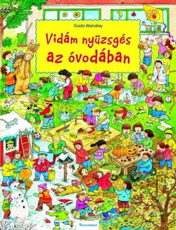 Vidám nyüzsgés az óvodában Bestseller