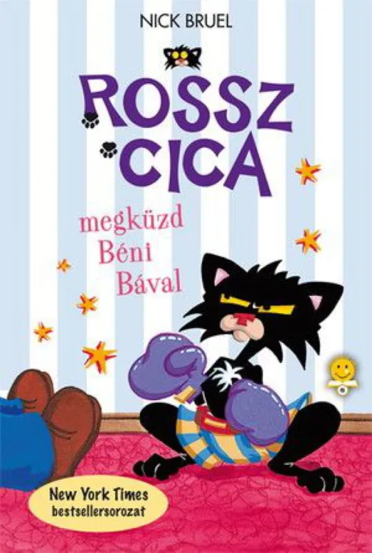 Rossz Cica megküzd Béni bával - Rossz Cica 3. Utolsó esély
