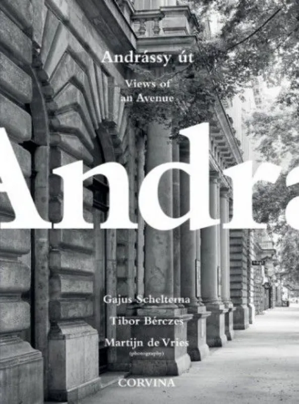 Vásárlói kedvenc Andrássy út - Views of an Avenue