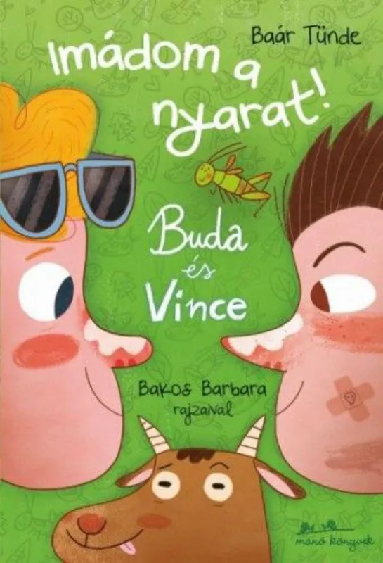 Buda és Vince - Imádom a nyarat! Kiárusítás