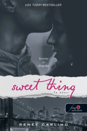 Sweet thing - Te édes! Kiárusítás