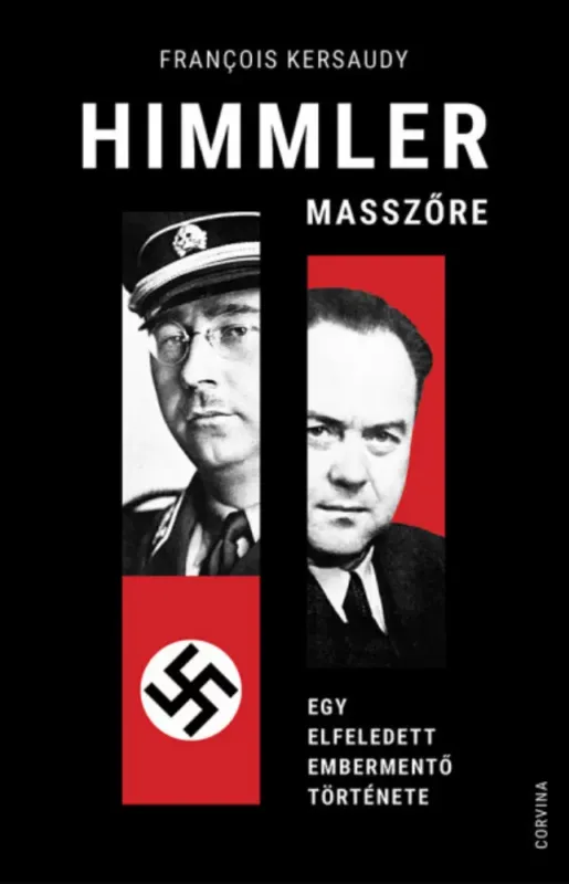 Himmler masszőre - Francois Kersaudy Ne maradj le