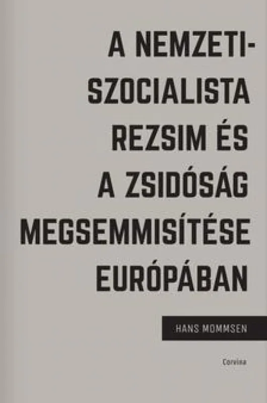 A nemzetiszocialista rezsim és a zsidóság megsemmisítése Európában Végkiárusítás