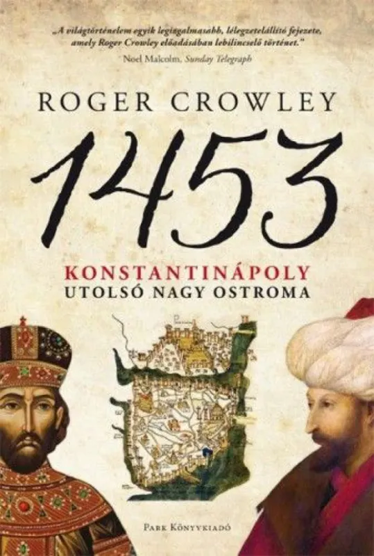 Olcsó 1453 - Konstantinápoly utolsó nagy ostroma