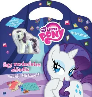 Árcsökkenés My Little Pony - Egy varázslatos előadás