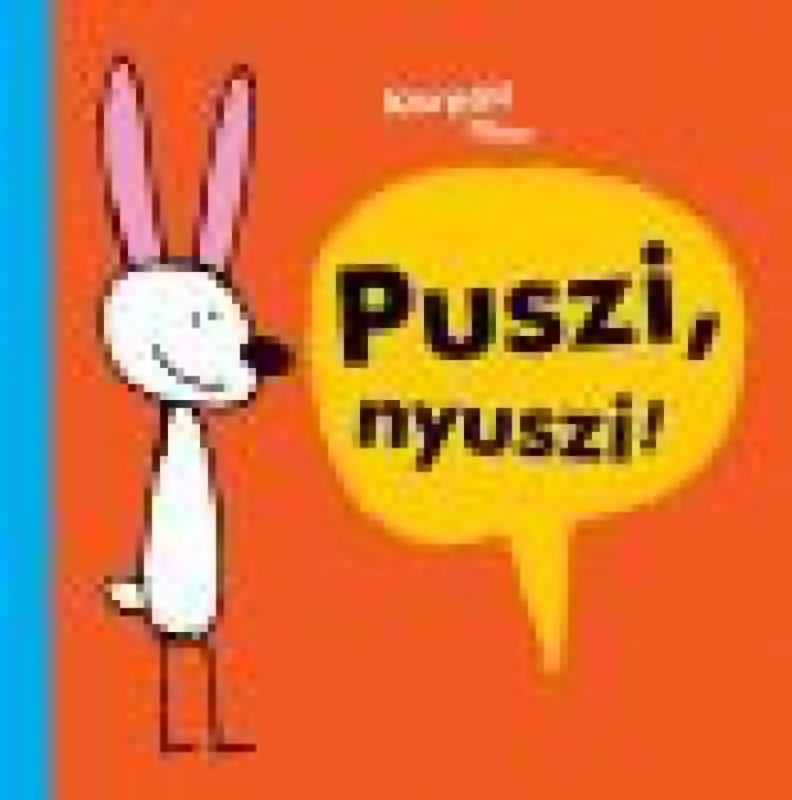 Vedd meg online Puszi, nyuszi!