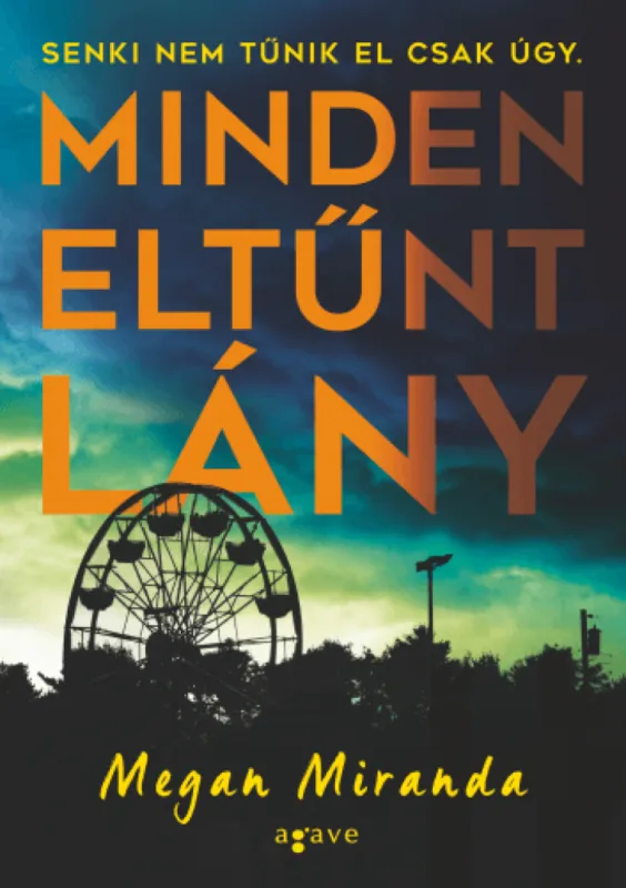 Ne maradj le Minden eltűnt lány