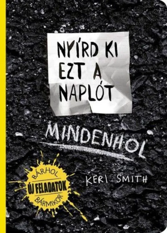Exkluzív ajánlat Nyírd ki ezt a naplót - Mindenhol