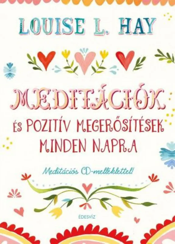 Kedvezményes ár Meditációk és pozitív megerősítések minden napra - Meditációs CD melléklettel