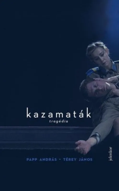 Korlátozott ajánlat Kazamaták - Tragédia