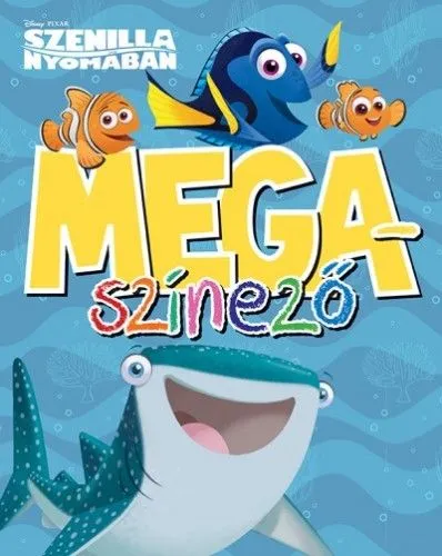 Szenilla nyomában - Megaszínező Utolsó esély