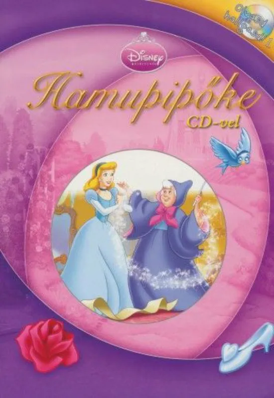 Árcsökkenés Disney Hercegnők - Hamupipőke CD-vel - Olvasd és Hallgasd! 1.