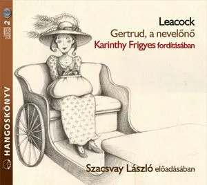 Gertrud, a nevelőnő - Hangoskönyv Akciós ár