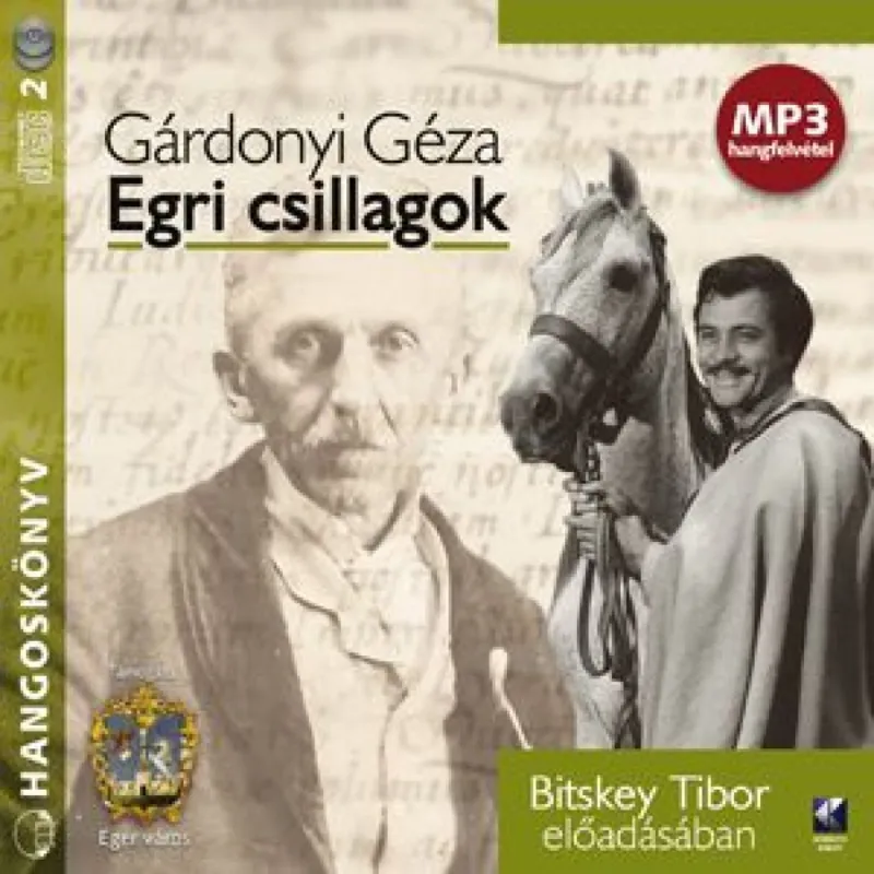 Egri csillagok - Hangoskönyv - Mp3 Exkluzív ajánlat