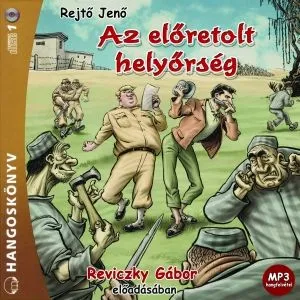 Azonnal elérhető Az előretolt helyőrség - Hangoskönyv - Mp3