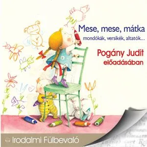 Mese, mese, mátka - Hangoskönyv Exkluzív ajánlat