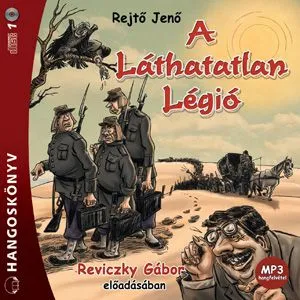 A Láthatatlan Légió - Hangoskönyv - Mp3 Utolsó esély