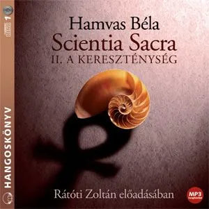 Scientia Sacra II. - A kereszténység - Hangoskönyv - MP3 Népszerű
