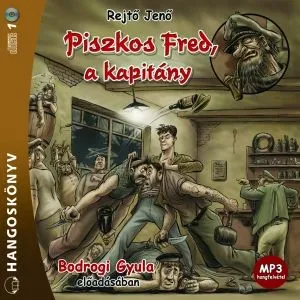 Szezonális akció Piszkos Fred, a kapitány - Hangoskönyv - MP3