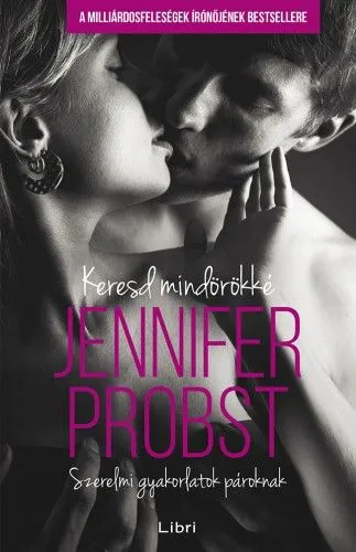 Keresd mindörökké - Szerelmi gyakorlatok pároknak Legnépszerűbb