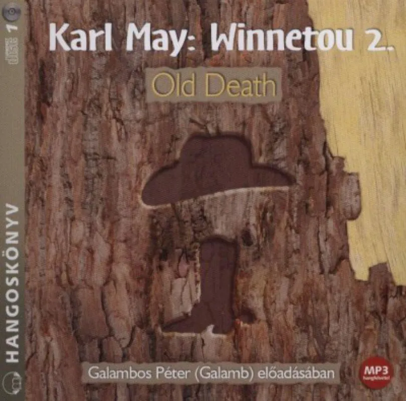 Winnetou 2. - Old Death - Hangoskönyv - MP3 Biztonságos vásárlás